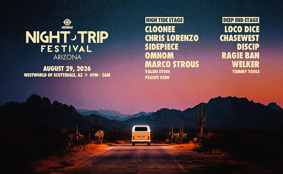 Night Trip Festival Arizona Is Ready to Turn Scottsdale Into the Southwest's House Music Capital 1 nighttrip